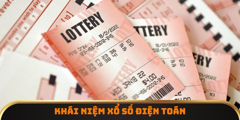 Khái niệm xổ số điện toán